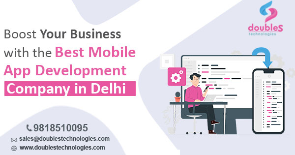 Best Mobile App Development Company in Delhi